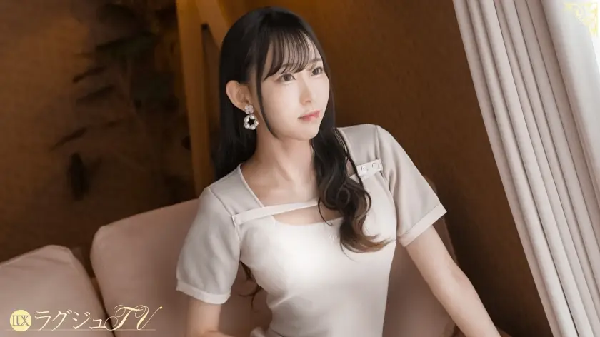 ラグジュTV｜りり香さん 25歳 美容クリニック受付｜259LUXU-1871
